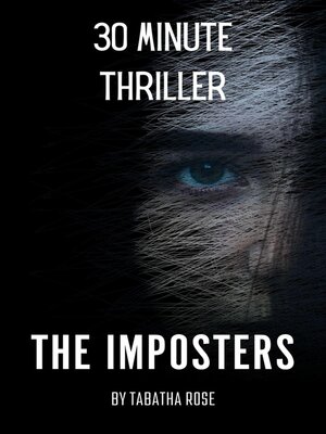 cover image of 30 Minute Thriller: The Imposters